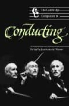 the cambridge companion to conducting-jose antonio (ed) bowen-9780521527910
