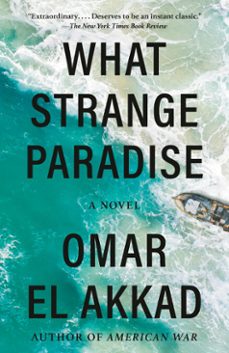 what strange paradise (ebook)-omar el akkad-9780525657910