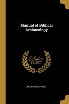manual of biblical archaeology-9780530277110