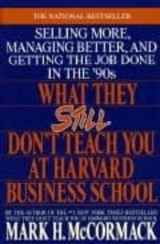 what they still don t teach you at harvard business school-mark h. mccormack-9780553349610