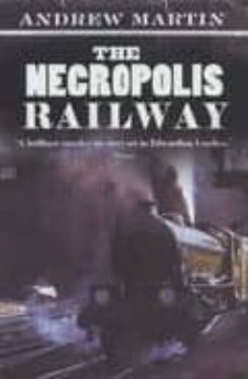 the necropolis railway-andrew martin-9780571209910