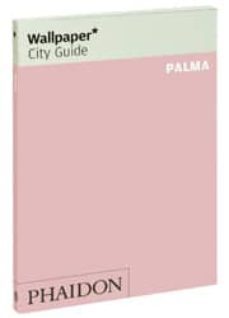 wallpaper city guide palma 2009-9780714849010
