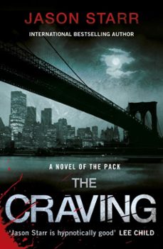 the craving-jason starr-9780718193010