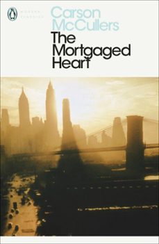 the mortgaged heart-carson mccullers-9780718196110