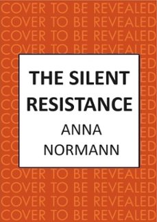 the silent resistance (ebook)-9780749032210