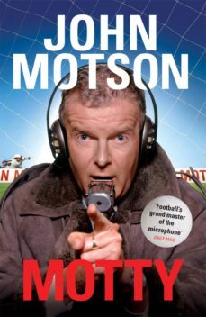 motty (ebook)-john motson-9780753521410