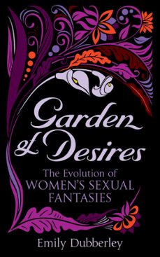 garden of desires (ebook)-emily dubberley-9780753549810