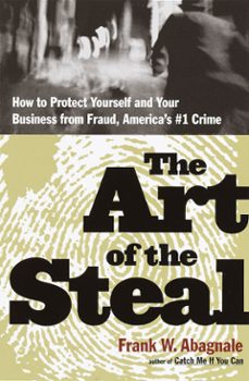 the art of the steal (ebook)-frank w. abagnale-9780767910910