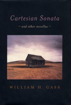 cartesian sonata (ebook)-william h. gass-9780804150910
