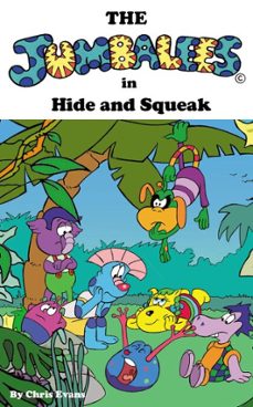 the jumbalees in hide and squeak (ebook)-chris evans-9780957649910