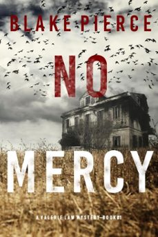no mercy (a valerie law fbi suspense thrillerbook 1) (ebook)-blake pierce-9781094376110