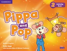 pippa and pop level 2 activity book british english-9781108928410