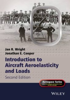 introduction to aircraft aeroelasticity and loads-jan robert wright-jonathan edward cooper-9781118488010