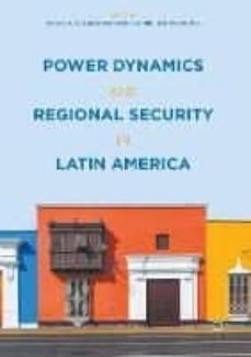power dynamics and regional security in latin america-marcial a. g. suarez-9781137573810