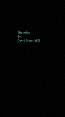 the arloa (ebook)-david marshall-9781301142910