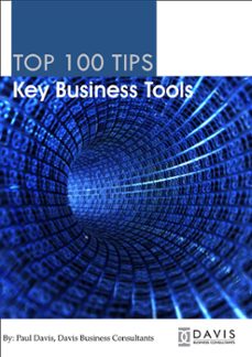 top 100 tips key business tools (ebook)-paul davis-9781301181810