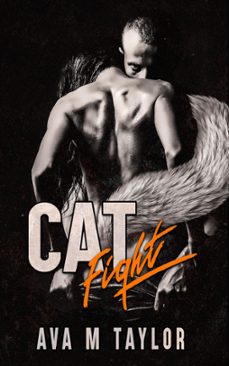 cat fight (ebook)-ava m taylor-9781370643110