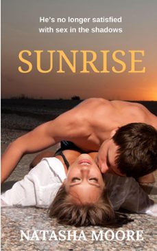 sunrise (ebook)-natasha moore-9781386715610