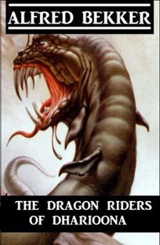 the dragon riders of dharioona-alfred bekker-9781393807810