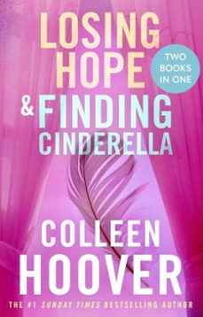 losing hope / finding cinderella bind-up-colleen hoover-9781398549210