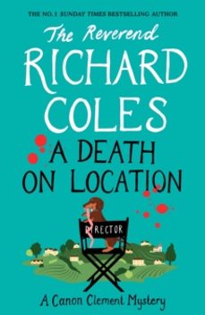a death on location-reverend richard coles-9781399621410