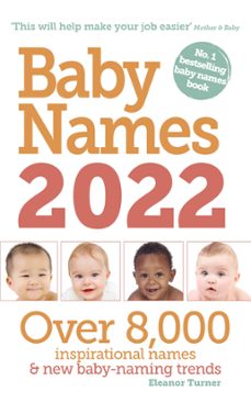 baby names 2022 (ebook)-eleanor turner-9781399702010