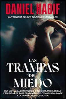 las trampas del miedo-daniel habif-9781400223510