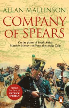 company of spears (ebook)-allan mallinson-9781407068510