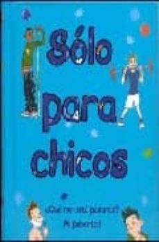 solo para chicos ¿que me esta pasando?: mi pubertad-matt crossick-9781407548210