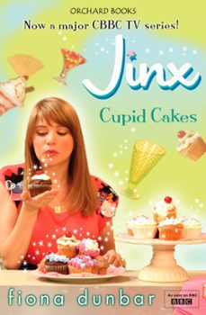 cupid cakes (ebook)-fiona dunbar-9781408314210