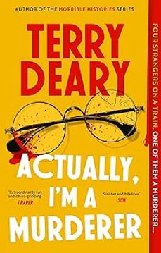 actually, i'm a murderer-deary terry-9781408720110