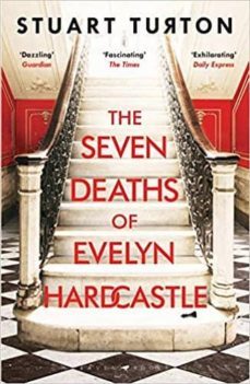 seven deaths of evelyn hardcastle (costa first novel award 2018)-stuart turton-9781408889510