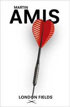 london fields-martin amis-9781409028710