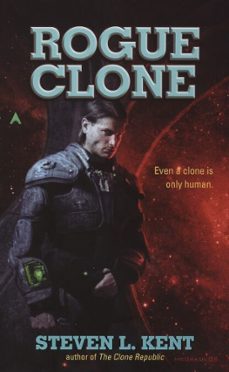 rogue clone (ebook)-steven l. kent-9781440624810