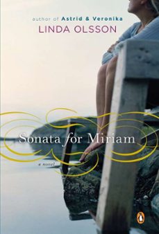 sonata for miriam (ebook)-linda olsson-9781440688010