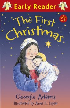 the first christmas (ebook)-georgie adams-9781444007510