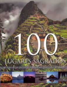 100 lugares sagrados-9781445405810