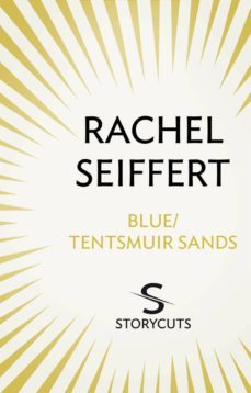 blue / tentsmuir sands (storycuts) (ebook)-rachel seiffert-9781448129010