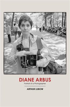 diane arbus-arthur lubow-9781448156610