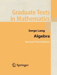 algebra (ebook)-serge lang-9781461300410