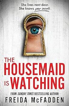 the housemaid is watching-freida mcfadden-9781464223310