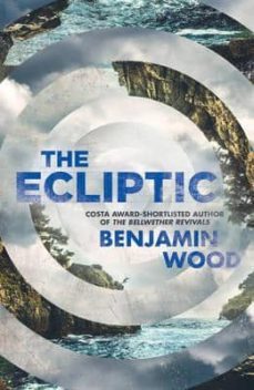 the ecliptic-benjamin wood-9781471126710