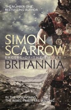 britannia (eagles of the empire 14)-simon scarrow-9781472213310