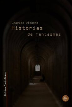historias de fantasmas (ebook)-ruben fresneda romera-charles dickens-9781490460710