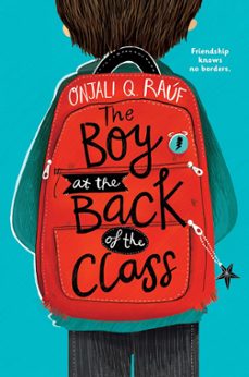 the boy at the back of the class-onjali q. rauf-9781510105010