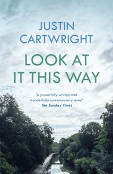 look at it this way (ebook)-justin cartwright-9781529340310
