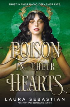 poison in their hearts (ebook)-laura sebastian-9781529373110