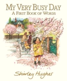 my very busy day-shirley hughes-9781529519310