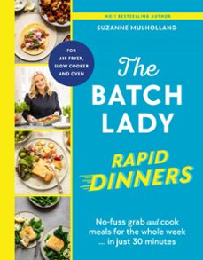 the batch lady rapid dinners-suzanne mulholland-9781529922110