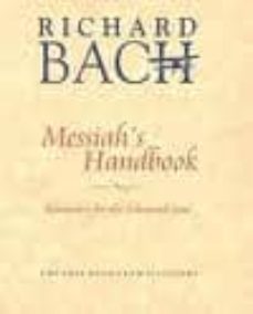messiah s handbook: reminders for the advanced soul-9781571744210